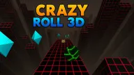 Play Crazy Roll 3D now!