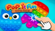 Play Pop It Fun Bang Bang now!