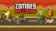 Play Zombies Are Coming now!